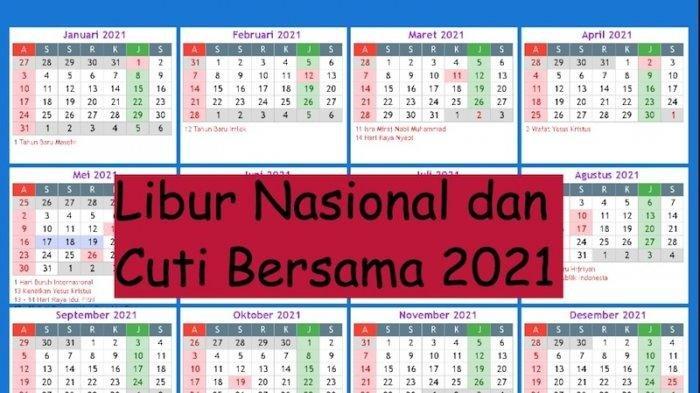 Ini Daftar Hari Libur Nasional dan Cuti Bersama 2021 yang Ditetapkan Pemerintah