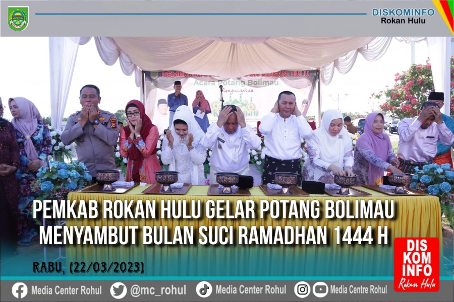 Pemkab  Rohul Gelar Potang Bolimau Sambut Bulan Suci Ramadhan 1444 H