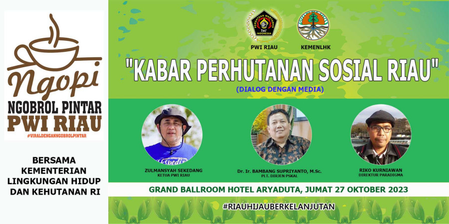 Jumat, PWI Riau-KLHK Kembali Gelar 