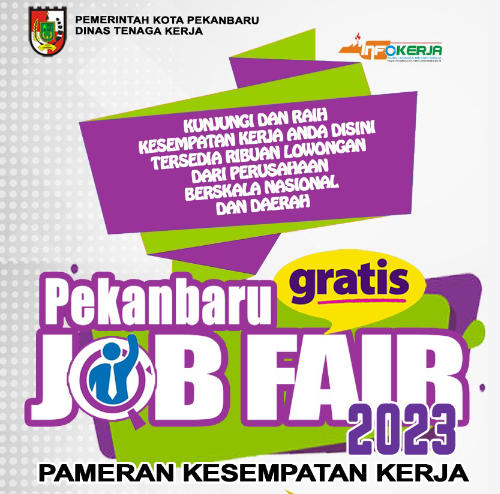 Dimulai Besok, 40 Perusahaan Buka Lowongan Kerja di Job Fair Pekanbaru