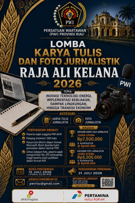 Kesempatan Terakhir, Pendaftaran Lomba Jurnalistik Raja Ali Kelana 2026 Ditutup 15 Juli