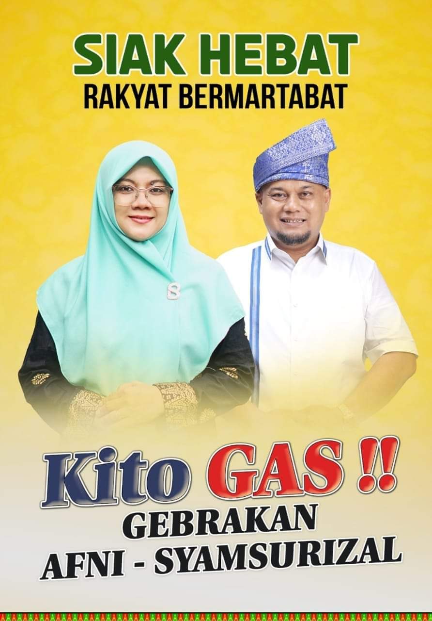 Kombinasi Akademisi dan Politisi Afni-Syamsurizal,  Calon Penantang Petahana di Pilkada Siak