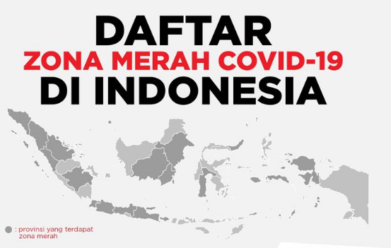 Daftar 54 Daerah Zona Merah Covid-19 di 20 Provinsi 