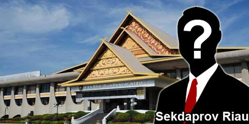 Enam Calon Sekdaprov Riau Lulus Administrasi, Ini Nama-namanya